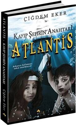 Kayıp Şehrin Anahtarı Atlantis - 1