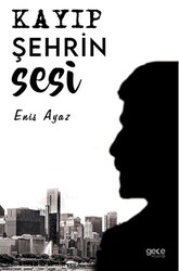 Kayıp Şehrin Sesi - 1