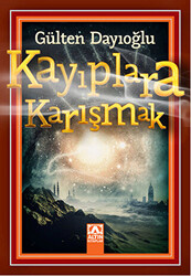 Kayıplara Karışmak - 1