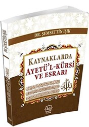 Kaynaklarda Ayetü’l-Kürsi ve Esrarı - 1