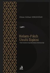 Kelam-Fıkıh Usulü İlişkisi - 1