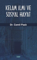 Kelam İlmi ve Sosyal Hayat - 1