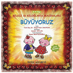 Kelkız ile Keloğlan’ın Maceraları - Büyüyoruz - 1