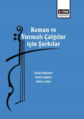 Keman ve Vurmalı Çalgılar için Şarkılar - 1