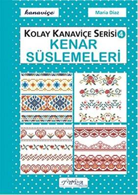 Kenar Süslemeleri - Kolay Kanaviçe Serisi 4 - 1