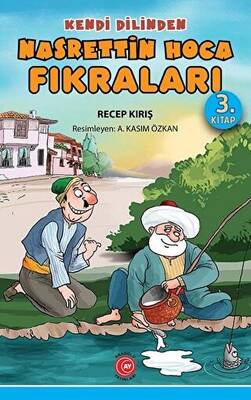 Kendi Dilinden Nasrettin Hoca Fıkraları 3. Kitap - 1