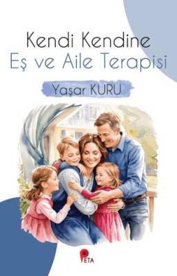 Kendi Kendine Eş ve Aile Terapisi - 1