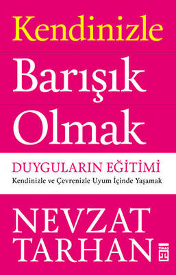 Kendinizle Barışık Olmak - 1