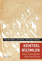 Kentsel Biçimler Bina Adasından Bina Bloğuna - 1