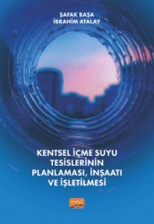 Kentsel İçmesuyu Tesislerinin Planlaması, İnşaatı Ve İşletilmesi - 1