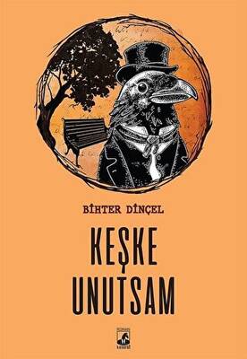 Keşke Unutsam - 1