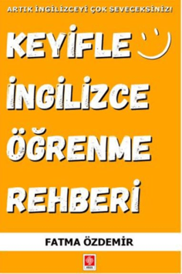 Keyifle İngilizce Öğrenme Rehberi - 1