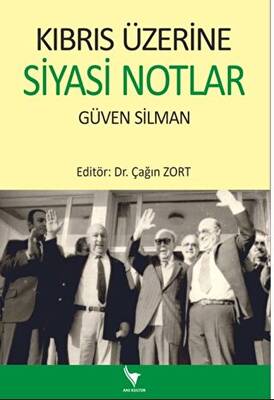 Kıbrıs Üzerine Siyasi Notlar - 1