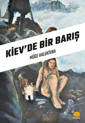 Kiev’de Bir Barış - 1