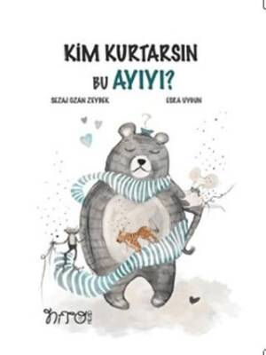 Kim Kurtarsın Bu Ayıyı - 1