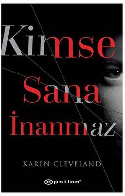 Kimse Sana İnanmaz - 1