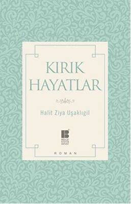 Kırık Hayatlar - 1