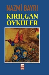 Kırılgan Öyküler - 1