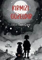 Kırmızı Güzeldir - 1