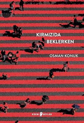 Kırmızıda Beklerken - 1