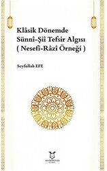 Klasik Dönemde Sünni-Şii Tefsir Algısı - 1