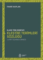 Klasik Türk Edebiyatı Eleştiri Terimleri Sözlüğü - 1