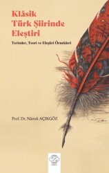 Klasik Türk Şiirinde Eleştiri Terimler, ve Eleştiri Örnekleri - 1