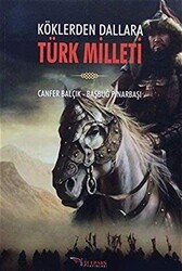 Köklerden Dallara Türk Milleti - 1