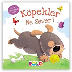 Köpekler Ne Sever? - 1