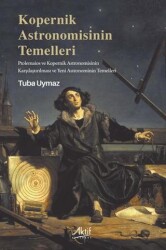 Kopernik Astronomisinin Temelleri - 1