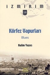 Körfez Vapurları Blues - 1