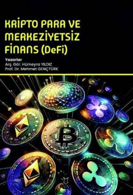 Kripto Para ve Merkeziyetsiz Finans DeFi - 1