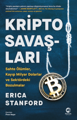 Kripto Savaşları: Sahte Ölümler, Kayıp Mi̇lyar Dolarlar ve Sektördeki̇ Bozulmalar - 1