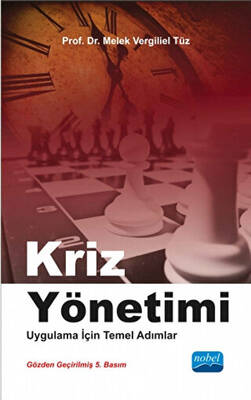 Kriz Yönetimi - Uygulama İçin Temel Adımlar - 1