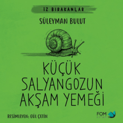 Küçük Salyangozun Akşam Yemeği - 1