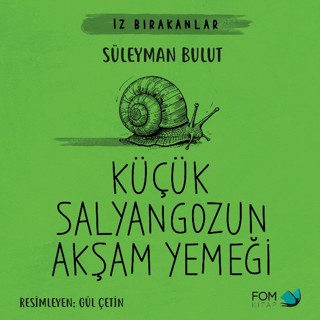 Küçük Salyangozun Akşam Yemeği - 1