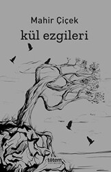 Kül Ezgileri - 1