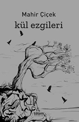 Kül Ezgileri - 1