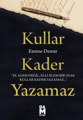 Kullar Kader Yazamaz - 1