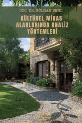 Kültürel Miras Alanlarında Analiz Yöntemleri - 1