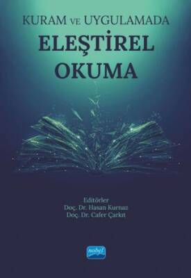 Kuram ve Uygulamada Eleştirel Okuma - 1