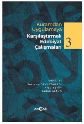 Kuramdan Uygulamaya Karşılaştırmalı Edebiyat Çalışmaları 3 - 1