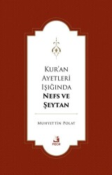 Kur’an Ayetleri Işığında Nefs ve Şeytan - 1