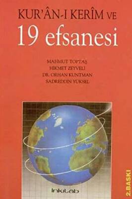 Kur’an-ı Kerim ve 19 Efsanesi - 1