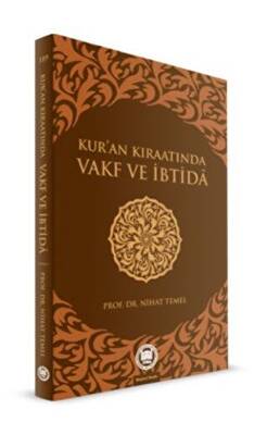 Kuran Kıraatında Vakf ve İbtida - 1