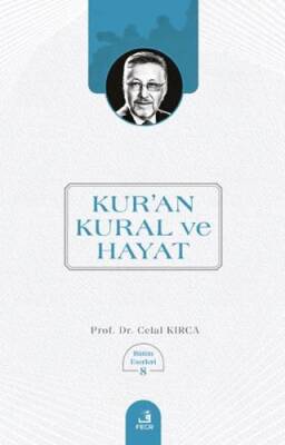 Kur’an Kural ve Hayat - 1