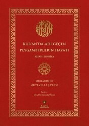 Kur’an’da Adı Geçen Peygamberlerin Hayatı - 1