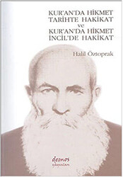 Kur’an’da Hikmet Tarihte Hakikat ve Kur’an’da Hikmet İncil’de Hakikat - 1