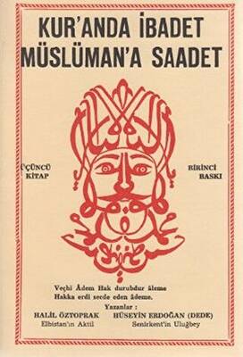 Kur’anda İbadet Müslüman’a Saadet - 3. Kitap - 1