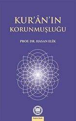 Kur’an’ın Korunmuşluğu - 1